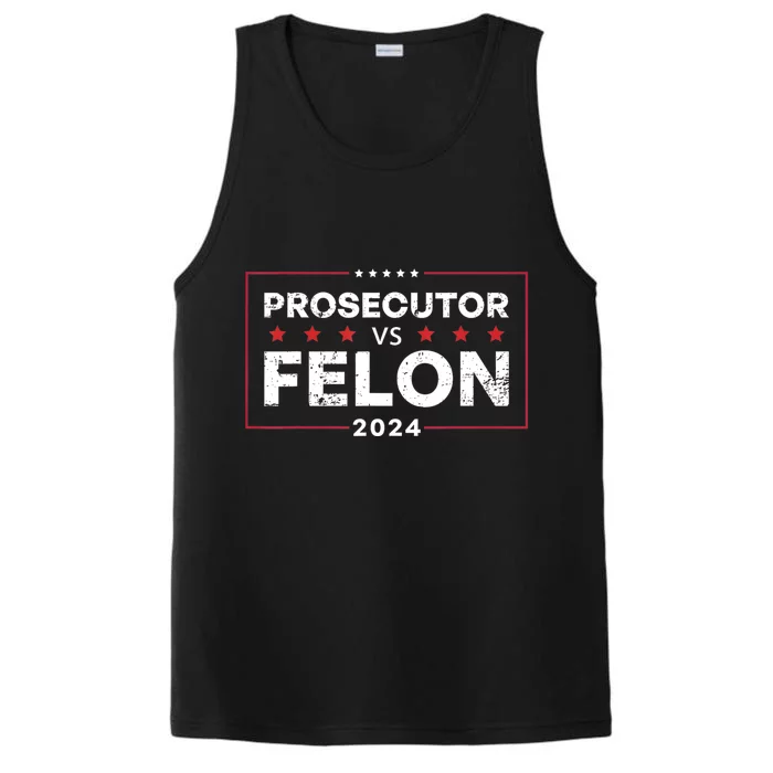 Prosecutor Vs Felon 2024 Performance Tank