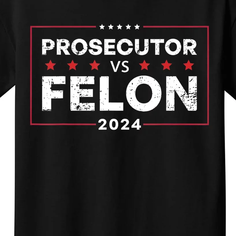 Prosecutor Vs Felon 2024 Kids T-Shirt