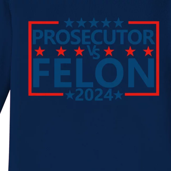 Prosecutor Vs Felon Prosecutor Vs Felon 2024 Baby Long Sleeve Bodysuit