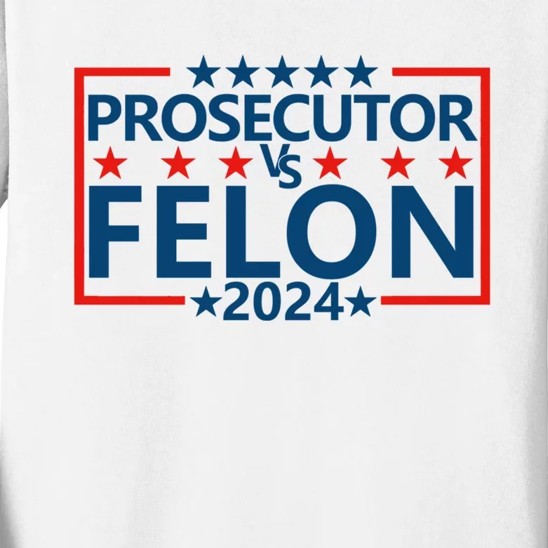 Prosecutor Vs Felon Prosecutor Vs Felon 2024 Kids Long Sleeve Shirt