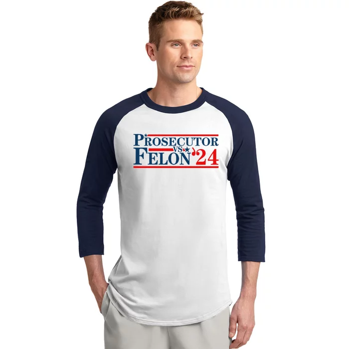 Prosecutor Vs Felon Prosecutor Vs Felon 2024 Baseball Sleeve Shirt