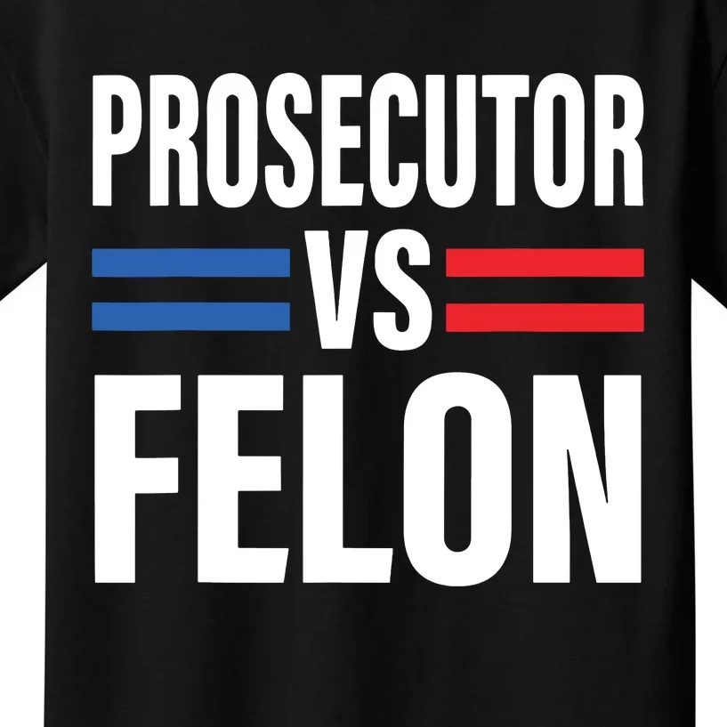 Prosecutor Vs Felon Pro Kamalaharris 2024 President Kids T-Shirt