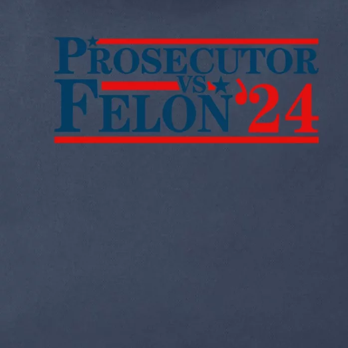 Prosecutor Vs Felon Prosecutor Vs Felon 2024 Zip Tote Bag