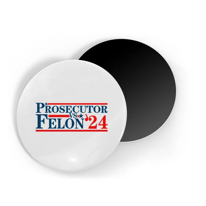 Prosecutor Vs Felon Prosecutor Vs Felon 2024 Magnet