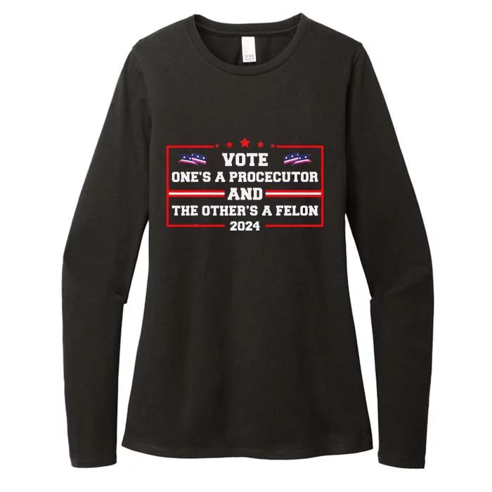 Prosecutor Versus Felon Voter Funny Political Womens CVC Long Sleeve Shirt