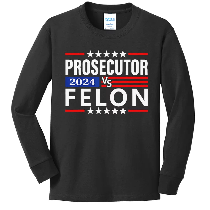 Prosecutor Vs Felon Prosecutor Vs Felon 2024 Kids Long Sleeve Shirt