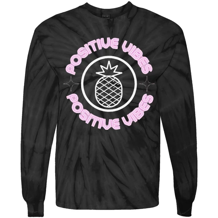 Positive Vibes Glowing Pineapple Transfer Day Tie-Dye Long Sleeve Shirt