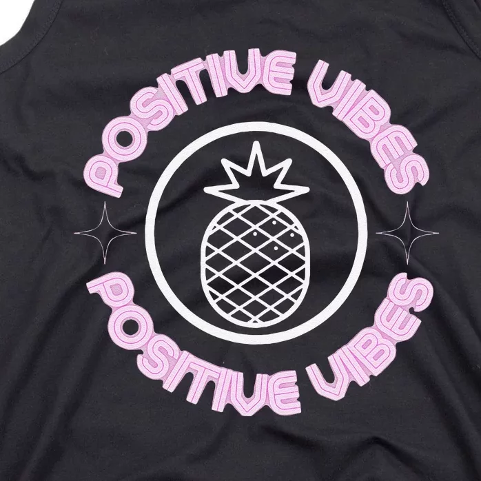 Positive Vibes Glowing Pineapple Transfer Day Tank Top