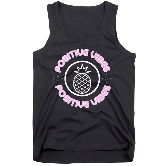 Positive Vibes Glowing Pineapple Transfer Day Tank Top