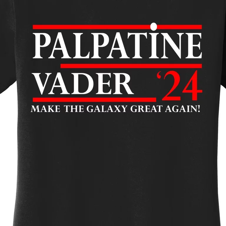 Palpatine Vader Great 2024 Women's T-Shirt