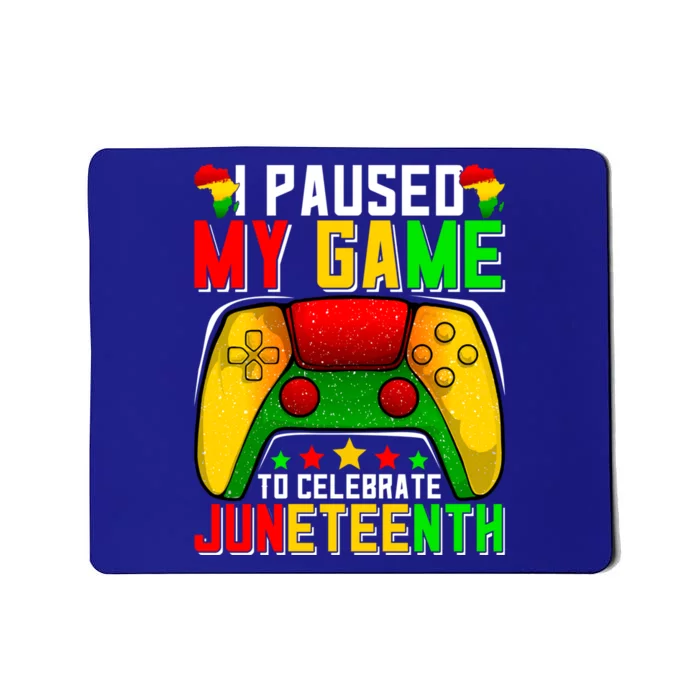 Paused Video Game Black History Month Juneteenth Gamer Cool Gift Mousepad