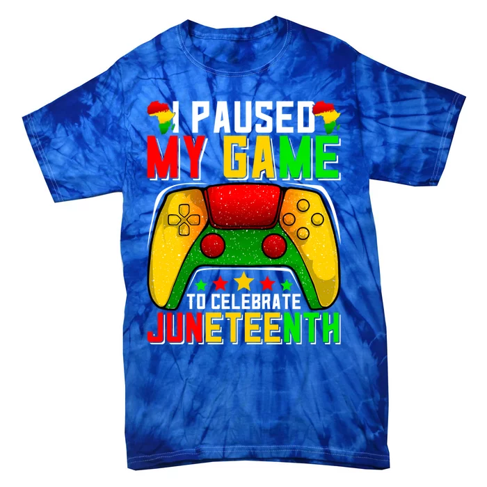 Paused Video Game Black History Month Juneteenth Gamer Cool Gift Tie-Dye T-Shirt