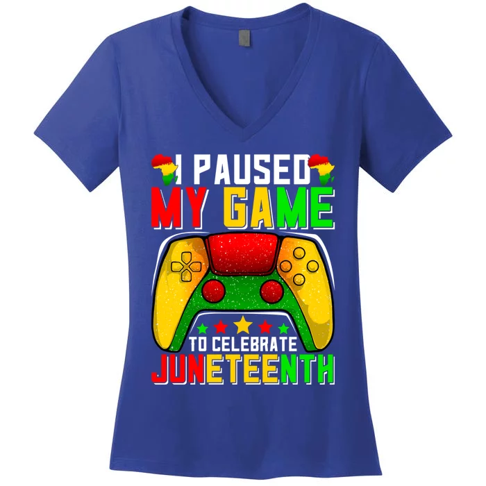 Paused Video Game Black History Month Juneteenth Gamer Cool Gift Women's V-Neck T-Shirt