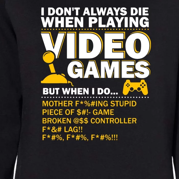 Playing Video Games Gamer Shirt Funny Gaming Console Gamer Womens California Wash Sweatshirt