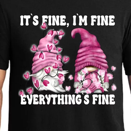 Pink Valentine Gnomes Its Fine Im Fine Everythings Fine Pajama Set