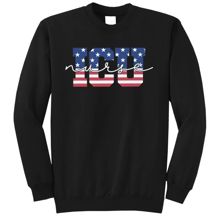 Patriotic VA ICU Nurse July 4th USA Independence Day Icu Rn Tall Sweatshirt