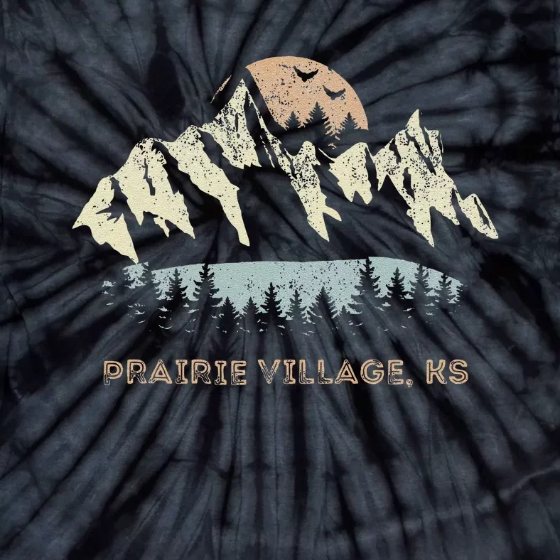 Prairie Village Kansas Mountain Sunset Sunrise Ks Tie-Dye T-Shirt