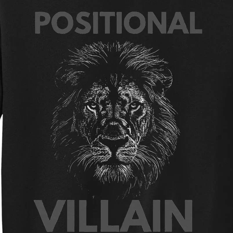 Positional Villain Lion Sweatshirt