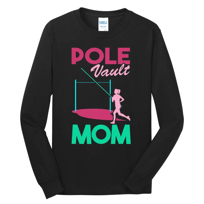 Pole Vault Mom Tall Long Sleeve T-Shirt