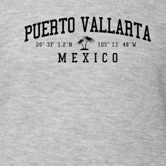 Puerto Vallarta Mexico Beach Toddler Sweatshirt