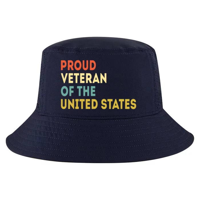 Proud Veteran Of The United States Veterans Day America Gift Cool Comfort Performance Bucket Hat