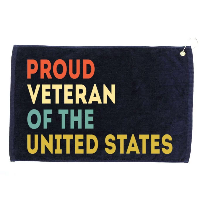 Proud Veteran Of The United States Veterans Day America Gift Grommeted Golf Towel