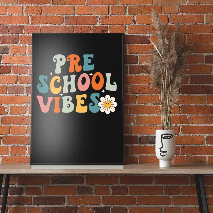 Preschool Vibes Preschool Team Retro 1st Day Of School Poster