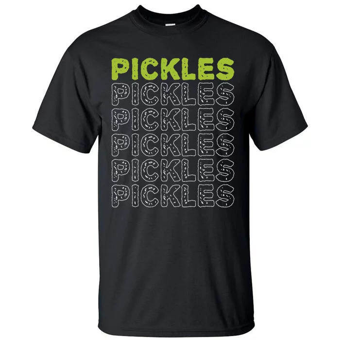 Pickles Vegan Pickle Lover Vegetable Farming Vegetarian Tall T-Shirt