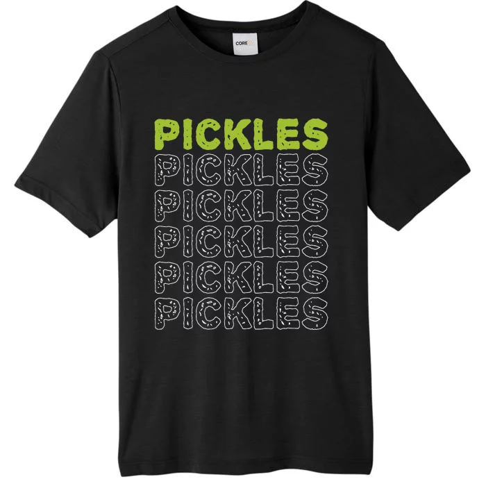 Pickles Vegan Pickle Lover Vegetable Farming Vegetarian ChromaSoft Performance T-Shirt