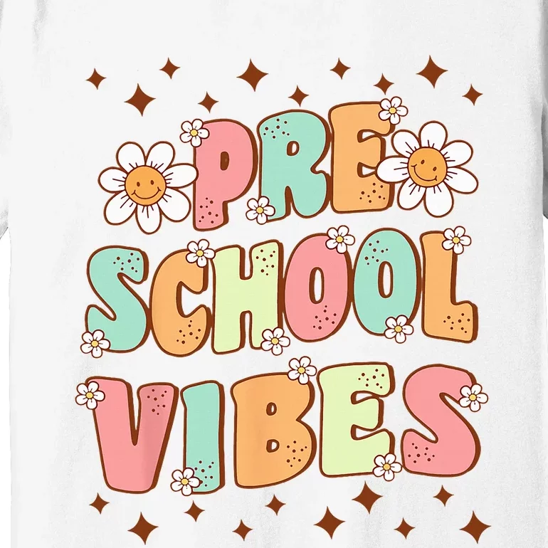 Preschool Vibes PreK Team Retro First Day Of School Premium T-Shirt