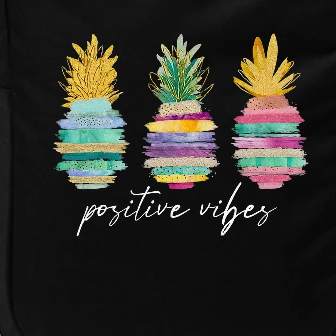 Positive Vibe Pineapple Transfer Day Infertility Ivf Mom Dad Impact Tech Backpack