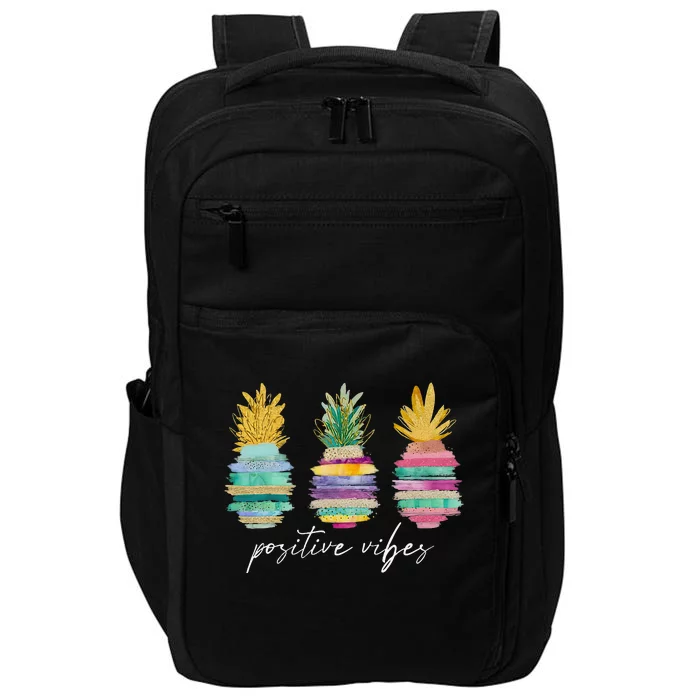 Positive Vibe Pineapple Transfer Day Infertility Ivf Mom Dad Impact Tech Backpack