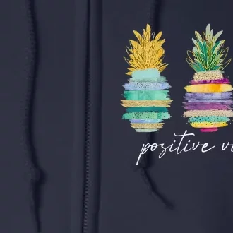 Positive Vibe Pineapple Transfer Day Infertility Ivf Mom Dad Full Zip Hoodie