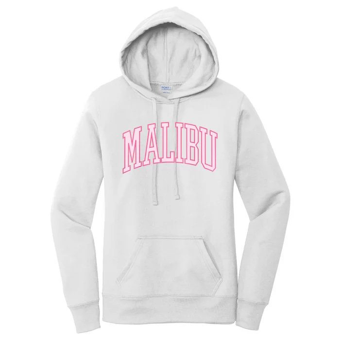 Preppy Varsity Pink Malibu CA California Font Women's Pullover Hoodie