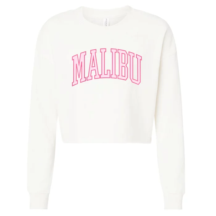 Preppy Varsity Pink Malibu CA California Font Cropped Pullover