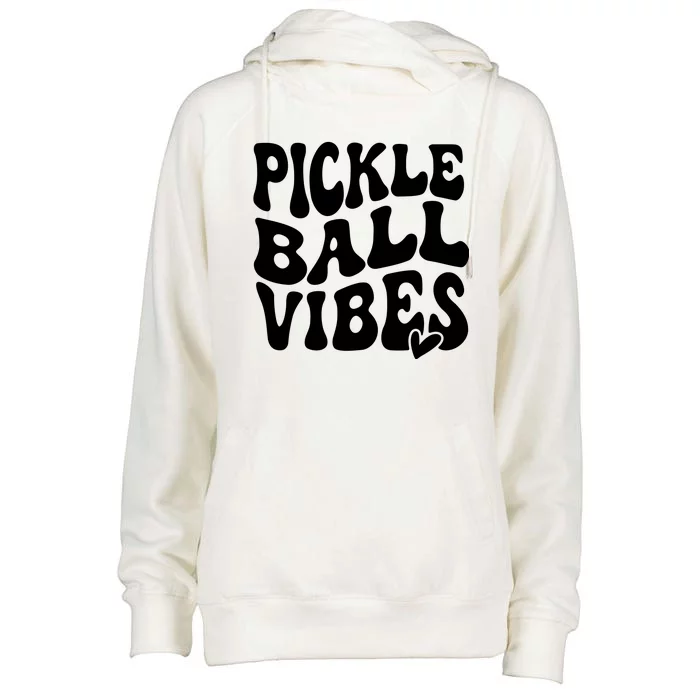 Pickleball Vibes Play Pickleball With Love Womens Funnel Neck Pullover Hood