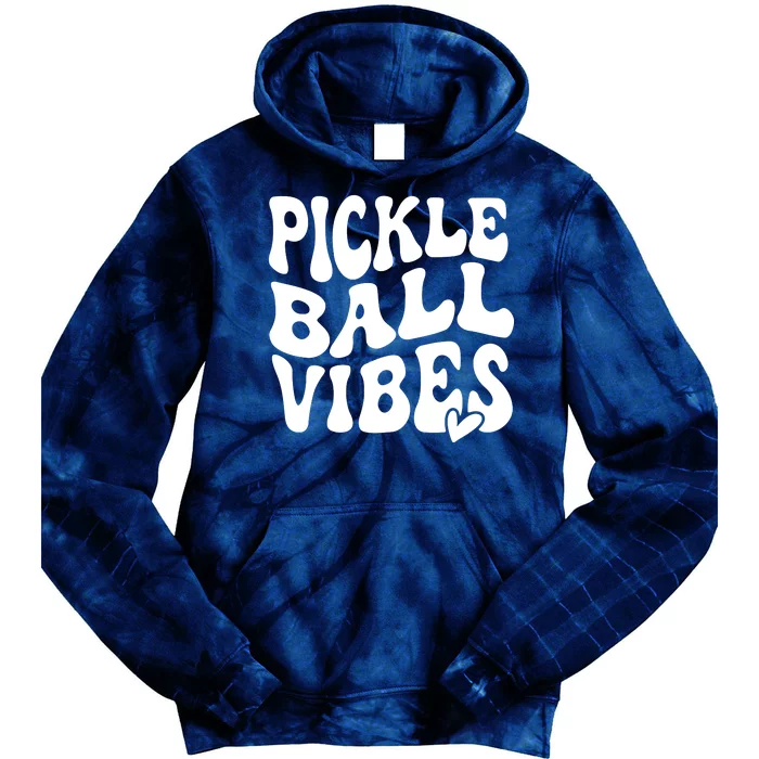 Pickleball Vibes Play Pickleball With Love Tie Dye Hoodie