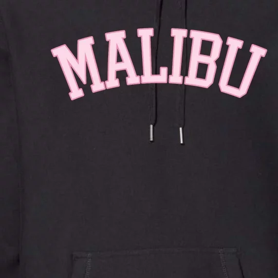 Preppy Varsity Pink Malibu California Premium Hoodie