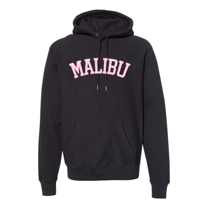 Preppy Varsity Pink Malibu California Premium Hoodie