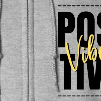 Positive Vibes Full Zip Hoodie