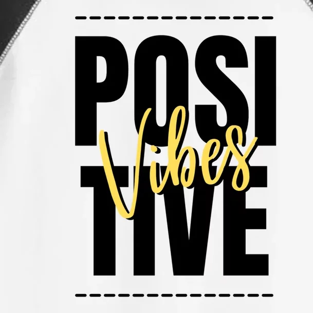 Positive Vibes Toddler Fine Jersey T-Shirt