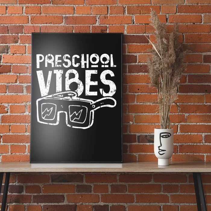 Preschool Vibes Preschool Teacher Poster