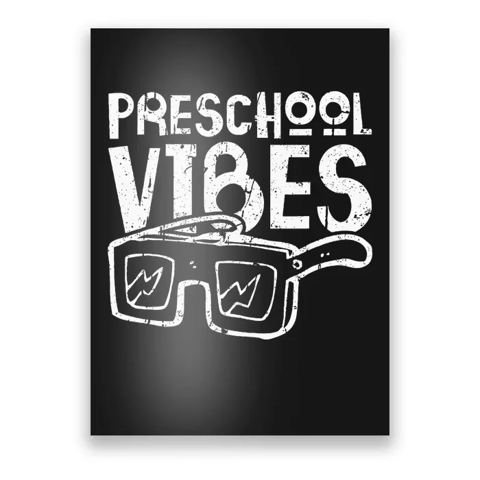 Preschool Vibes Preschool Teacher Poster