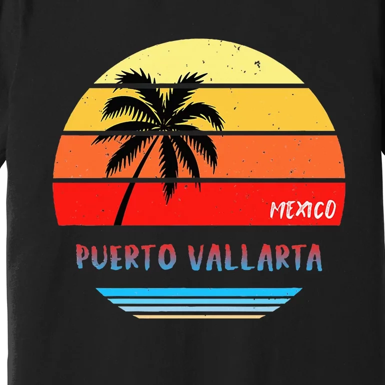 Puerto Vallarta Puerto Vallarta Mexico Premium T-Shirt