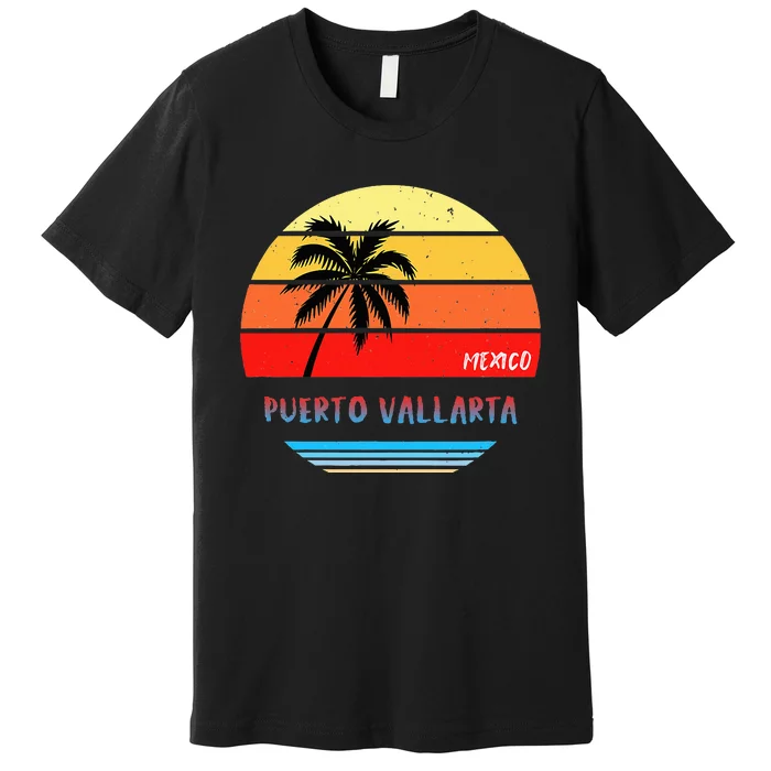 Puerto Vallarta Puerto Vallarta Mexico Premium T-Shirt