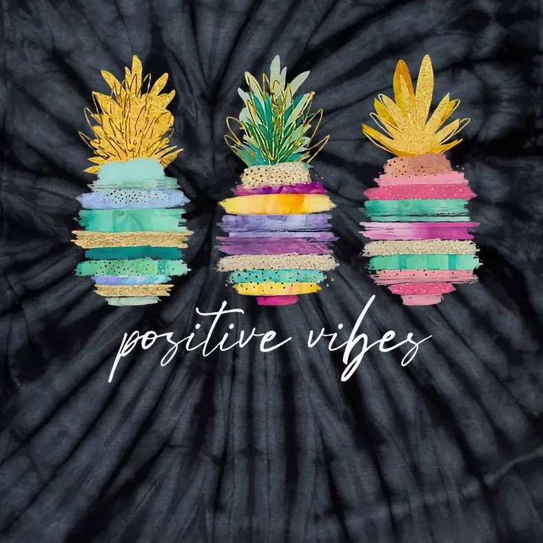 Positive Vibe Pineapple Transfer Day Infertility Ivf Mom Dad Tie-Dye T-Shirt