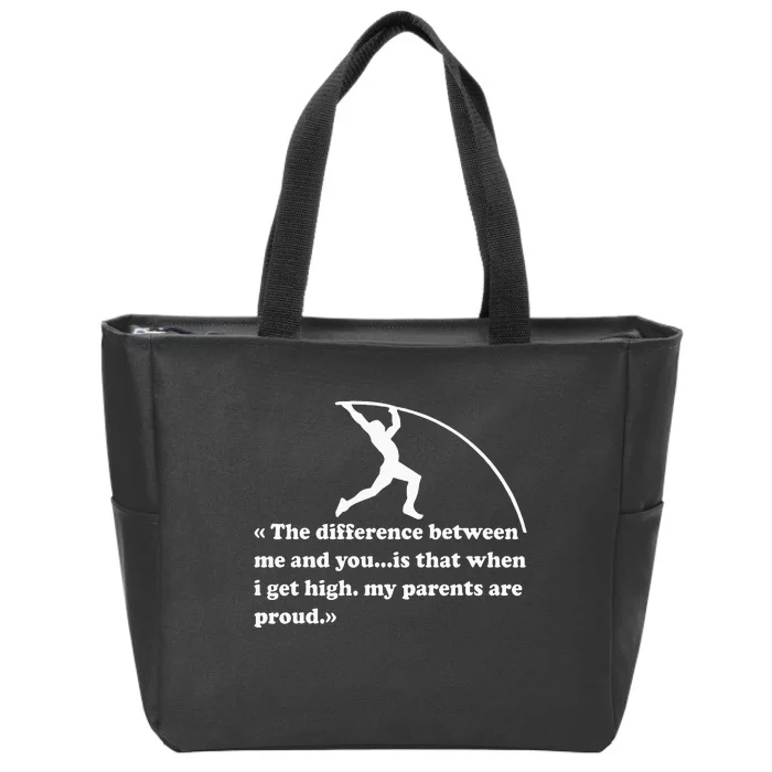 Pole Vault Quote Funny For Vaulter Zip Tote Bag