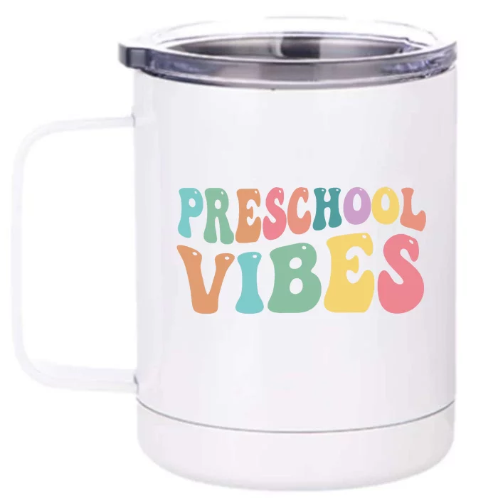 Preschool Vibes Retro 80s Pre School Front & Back 12oz Stainless Steel Tumbler Cup