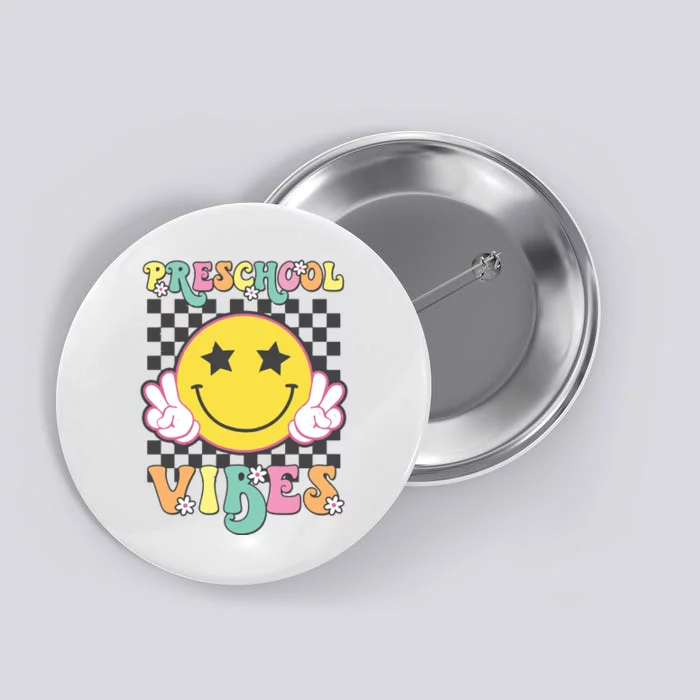 Preschool Vibes Smile Face Back To School Preschool Girl Button