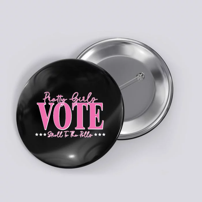 Pretty Vote Stroll To The Polls Voting Design Button